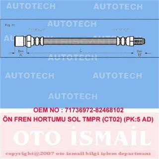 ÖN FREN HORTUMU SOL TMPR CT02 PK:5 AD 26104 resmi