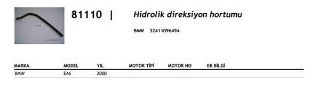 HİDROLİK DİREKSİYON HORTUMU BMW E46  00--> resmi