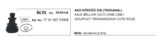 AKS KÖRÜĞÜ DIŞ 10101A R12 7701457539 B (TEK KANAL) resmi