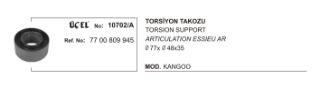 TORSİYON TAKOZU 10702A (Q77XQ48X34) KANGO 7700809945 resmi