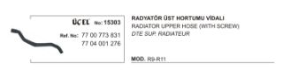 RADYATÖR HORTUMU ÜST 15303 R9 R11 (VİDALI) 7700773831 7704001276 resmi