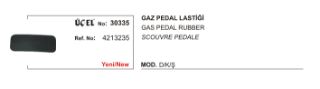 GAZ PEDAL LASTİĞİ M131 DOĞAN ŞAHİN KARTAL resmi