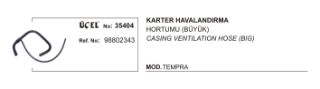 KARTER HAVALANDIRMA HORTUMU BUYUK ( FIAT : TEMPRA ) resmi