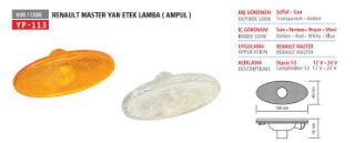 ÇAMURLUK SİNYALİ MASTER III 10> MOVANO B 10> NİSSAN NV400 AMPULLU BEYAZ resmi