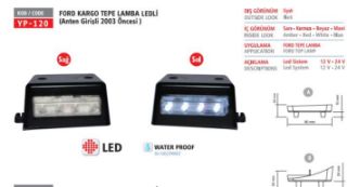 TEPE LAMBASI FORD CARGO 2003< ANTEN GIRISLI LEDLİ 12/24V resmi